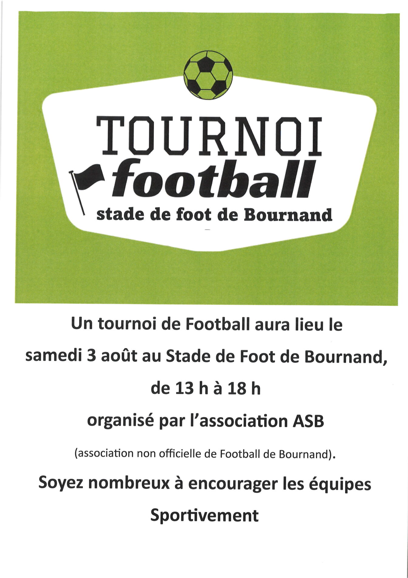 Lire la suite à propos de l’article TOURNOI DE FOOTBALL AU STADE DE FOOT DE BOURNAND